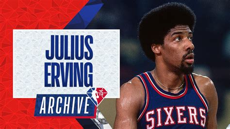 julius erving position|Archive 75: Julius Erving .